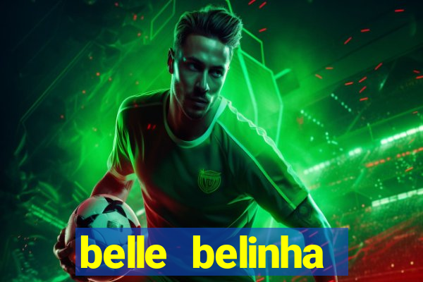 belle belinha vazados privacy
